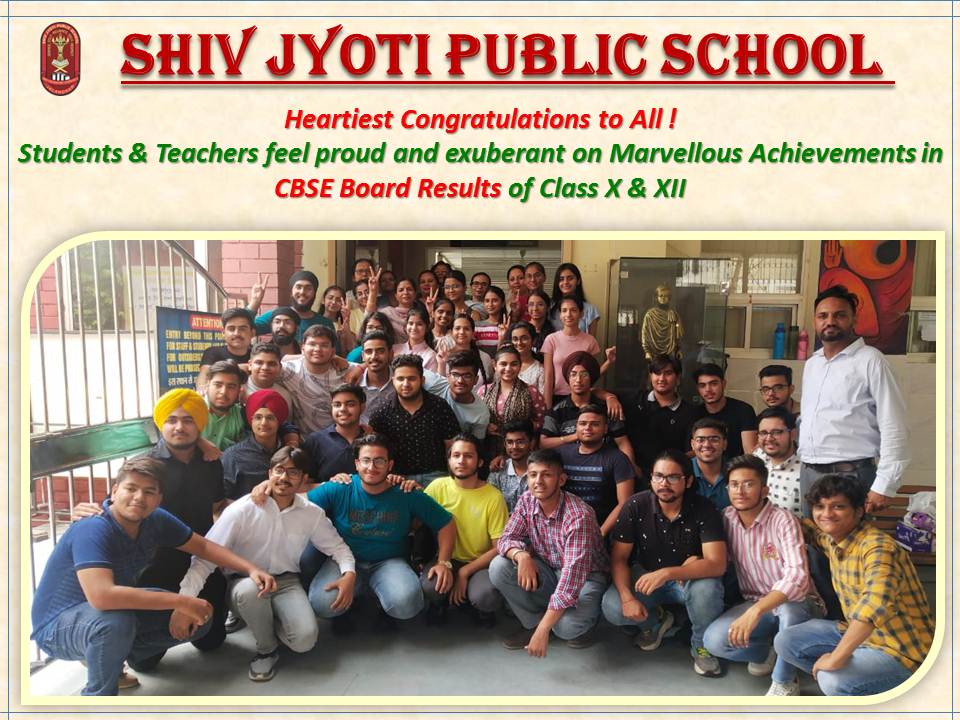 CBSE Class X students of Shiv Jyoti Public School Outstanding performance in the examination results declared by the board