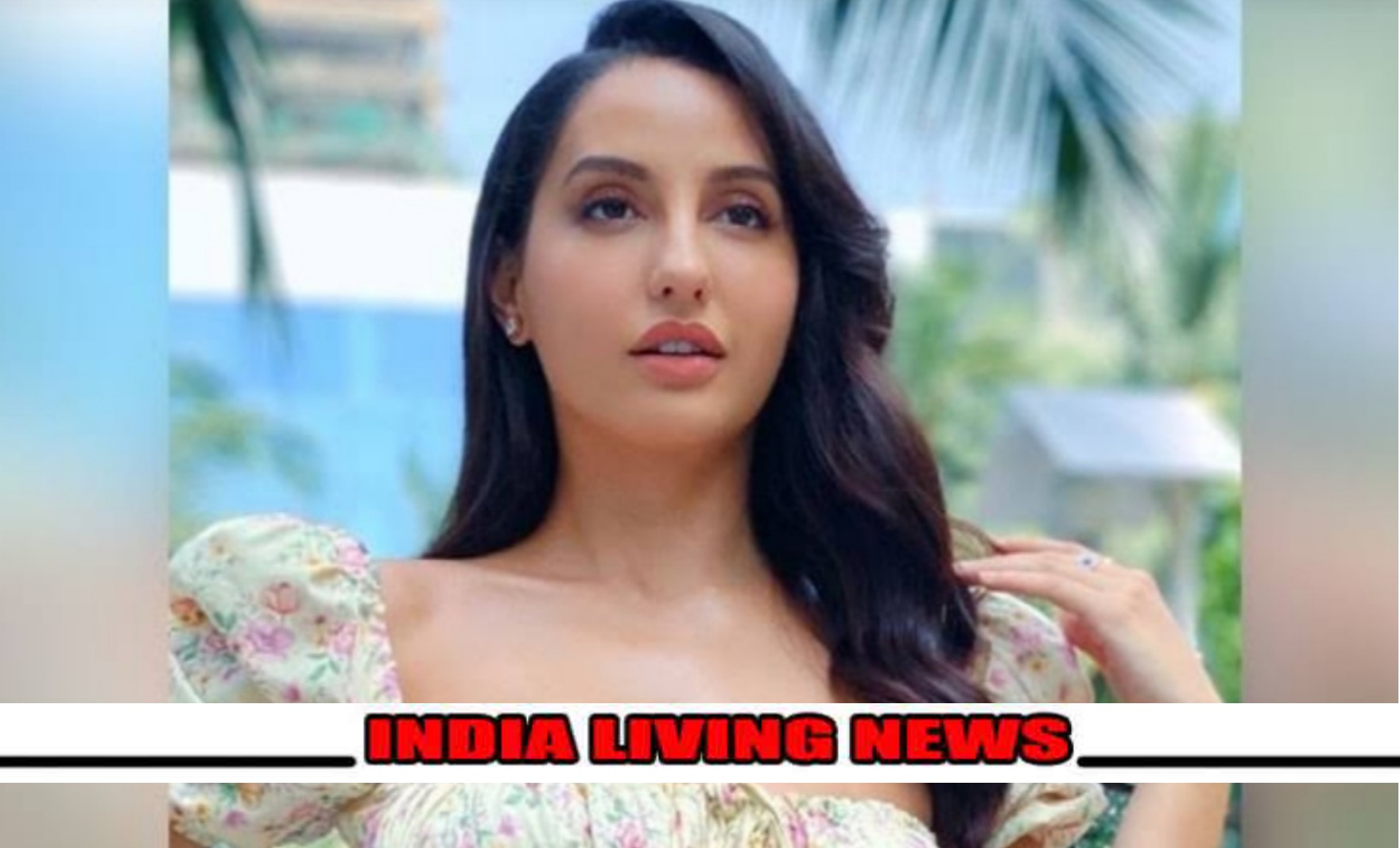 Bollywood actress Nora Fatehi questioned for 6 hours in Rs 200 crore money laundering case