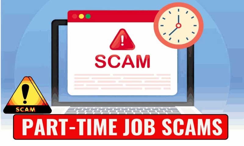 पार्ट टाइम Job के नाम पर स्कैमर्स लोगो को लूट रहे , भूल कर भी न करें ये गलतियां