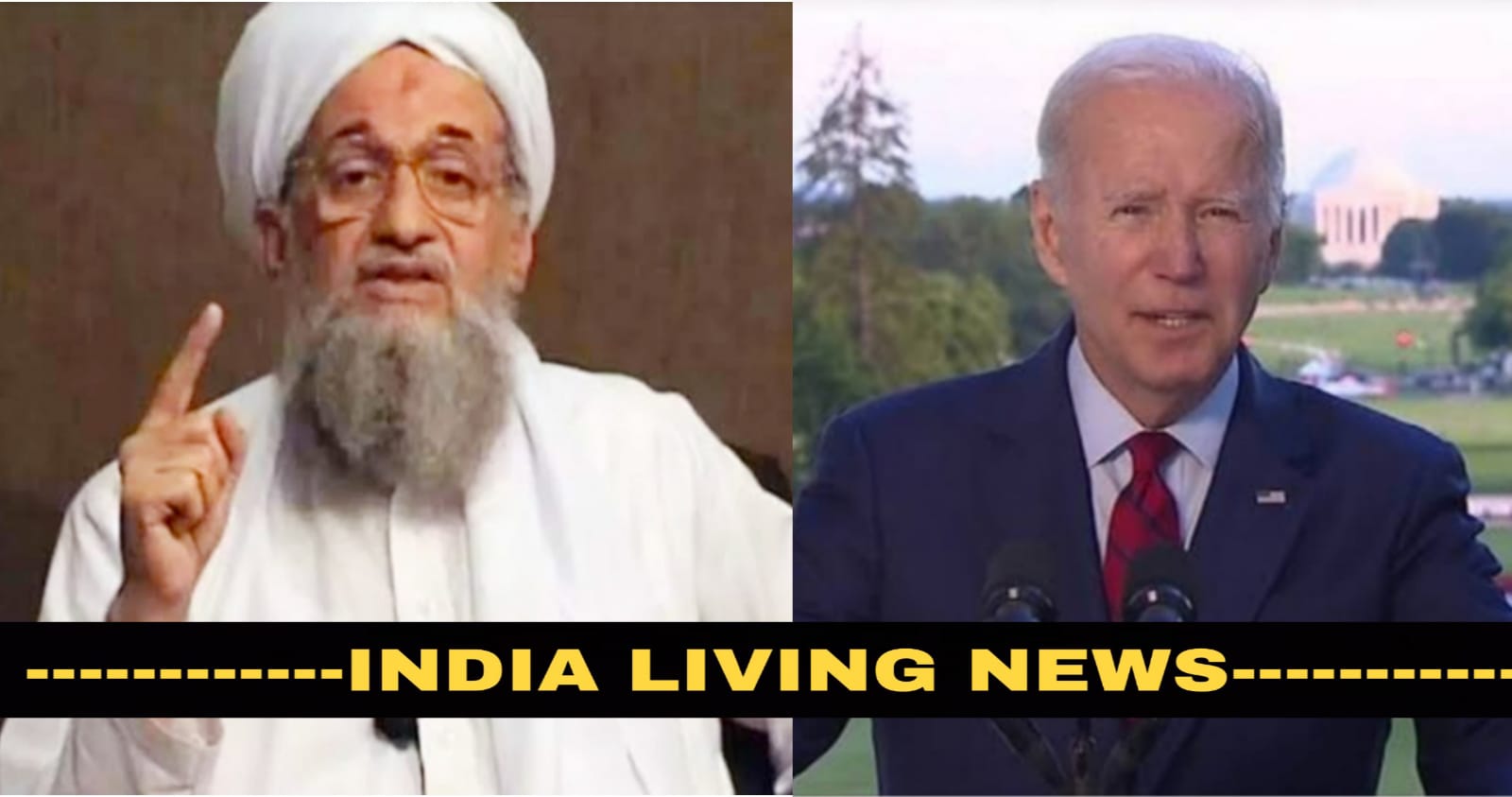 Read more about the article BIG NEWS : अलकायदा सरगना अल जवाहिरी को अमेरिका ने ड्रोन स्ट्राइक में मार गिराया